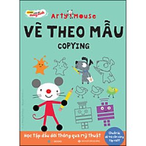 Arty Mouse – Vẽ Theo Mẫu (Học Tập Đầu Đời Thông Qua Mỹ Thuật)