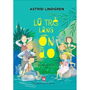 Lũ Trẻ Ở Làng Ồn Ào